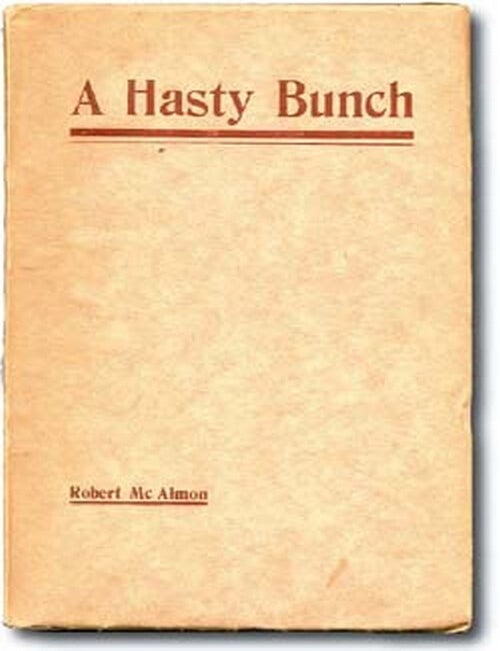 A Hasty Bunch. Robert McALMON.