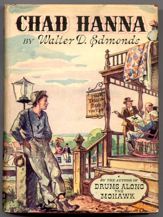 Item #33205 Chad Hanna. Walter D. EDMONDS
