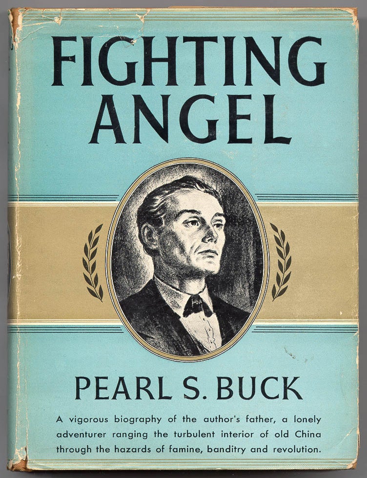 Item #36158 Fighting Angel. Pearl BUCK.