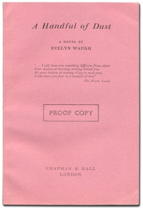 Item #100058 A Handful of Dust. Evelyn WAUGH