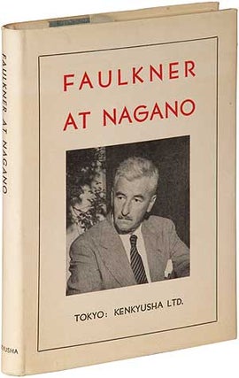 Item #100091 Faulkner at Nagano. William FAULKNER