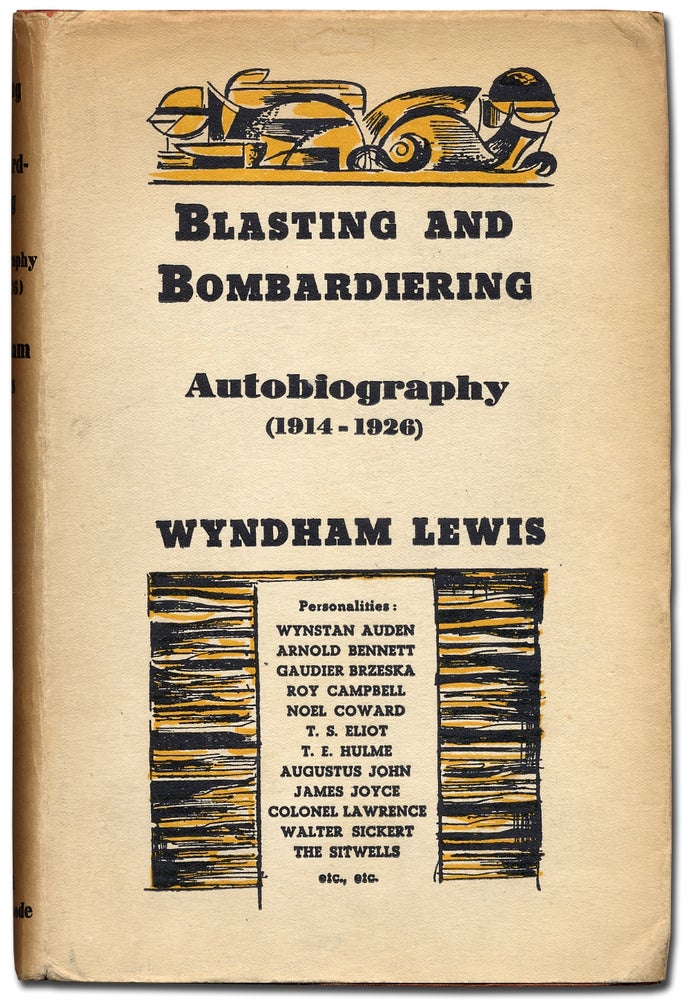 Item #100092 Blasting and Bombardiering: Autobiography (1914-1926). Wyndham LEWIS.
