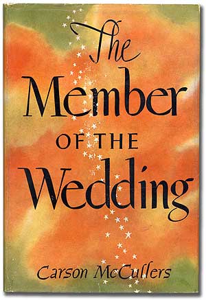 Item #100149 The Member of the Wedding. Carson McCULLERS.