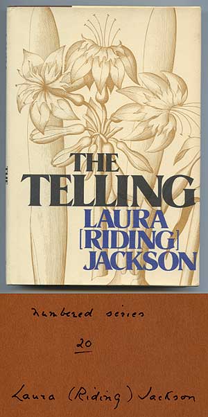 Item #100459 The Telling. Laura JACKSON, Riding.