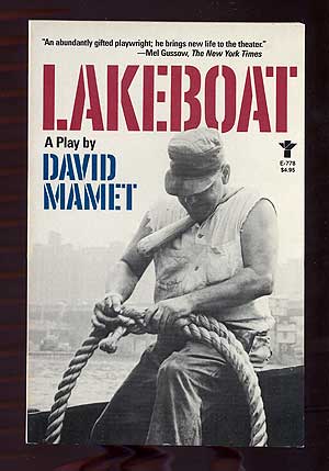 Item #100949 Lakeboat. David MAMET.