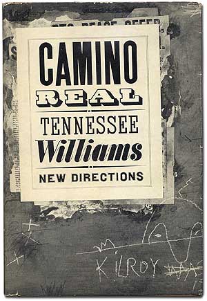 Item #100979 Camino Real. Tennessee WILLIAMS.