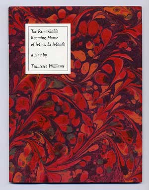 Item #100983 The Remarkable Rooming-House of Mme. Le Monde. Tennessee WILLIAMS.