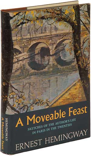 Item #100992 A Moveable Feast: Sketches of the Author's Life in Paris in the Twenties. Ernest HEMINGWAY.