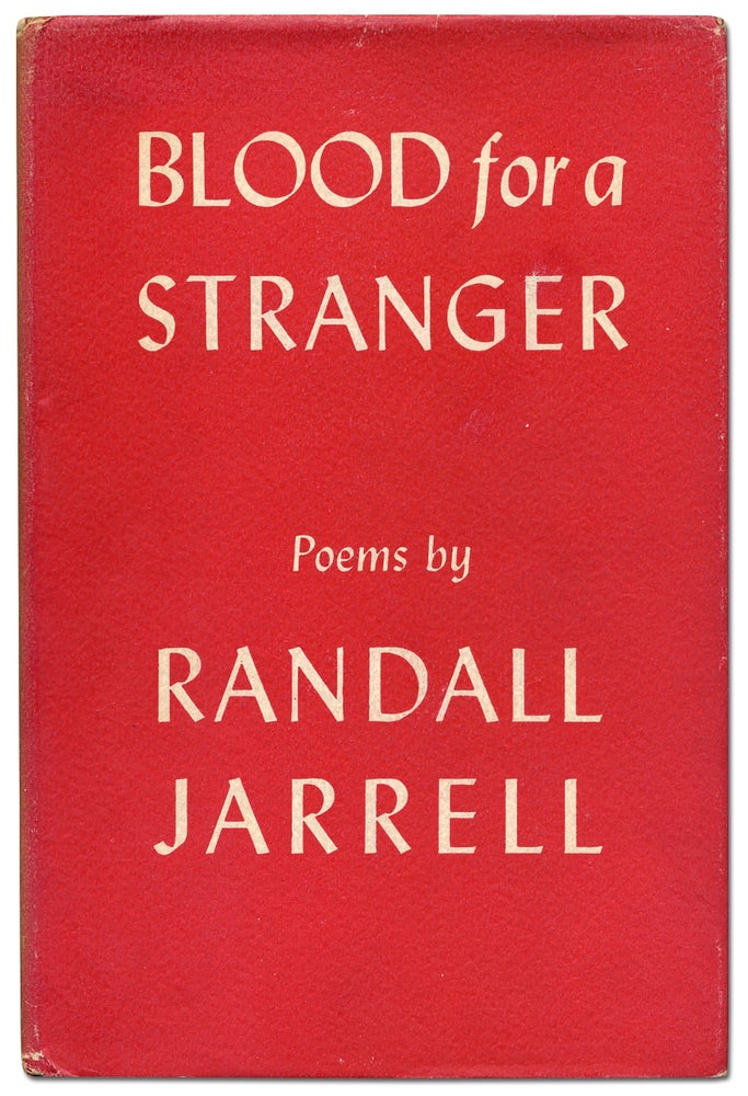 Item #101088 Blood for a Stranger. Randall JARRELL.