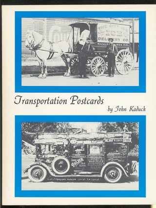 Item #101403 Transportation Postcards. John KADUCK