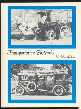 Item #101403 Transportation Postcards. John KADUCK