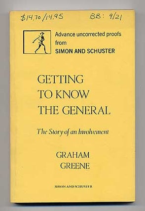 Item #101445 Getting to Know the General. Graham GREENE