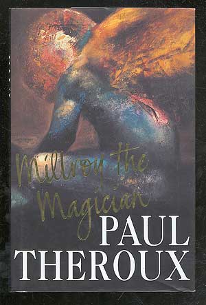 Item #101907 Millroy the Magician. Paul THEROUX.