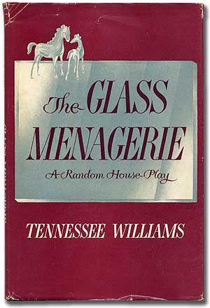 Item #102117 The Glass Menagerie. Tennessee WILLIAMS.