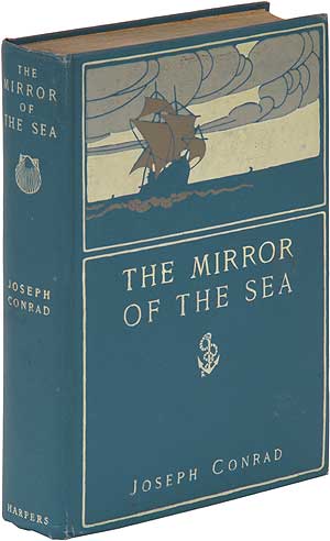 Item #102281 The Mirror of the Sea. Joseph CONRAD.