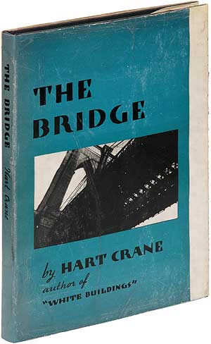 Item #102366 The Bridge. Hart CRANE.
