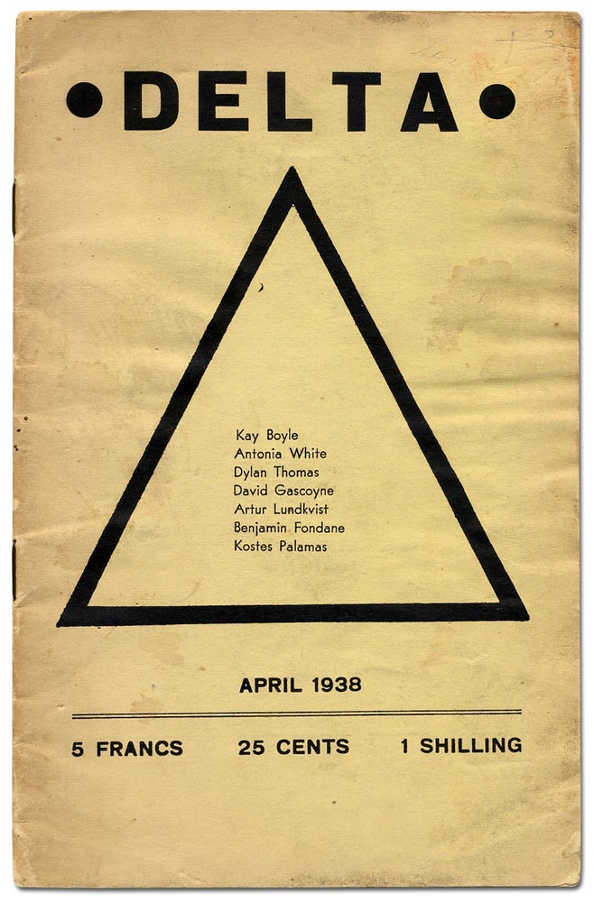Item #102429 Delta, April 1938 (formerly The Booster). Lawrence DURRELL, Dylan Thomas, Antonia White, Kay Boyle.