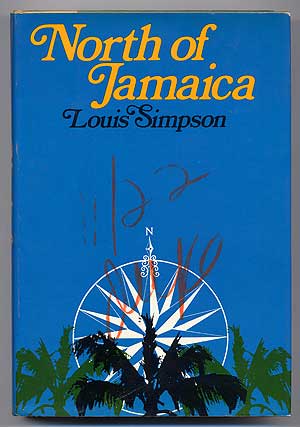 Item #102434 North of Jamaica. Louis SIMPSON