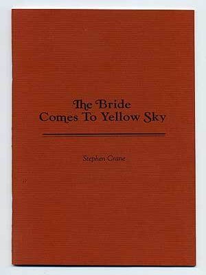 Item #102448 The Bride Comes to Yellow Sky. Stephen CRANE