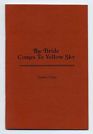 Item #102448 The Bride Comes to Yellow Sky. Stephen CRANE.