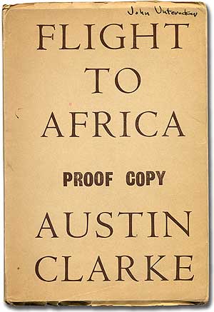 Item #102656 Flight to Africa and Other Poems. Austin CLARKE.