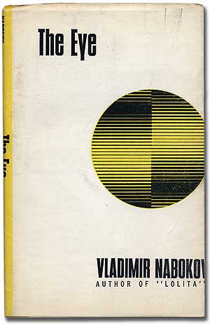 Item #102764 The Eye. Vladimir NABOKOV.