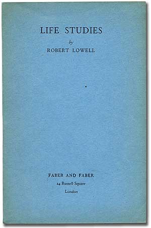 Item #102841 Life Studies. Robert LOWELL.