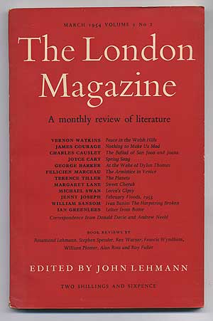 Item #103064 The London Magazine, A Monthly Review of Literature, March 1954, Volume I, No2. John LEHMANN, Ian Greenlees, William Sansom, Jenny Joseph, Michael Swan, Mararet Lane, Terence Tiller, Felicien Marceau, George Barker, Joyce Cary, Charles Causley, James Courage, Vernon Watkins.