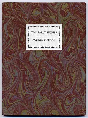Item #103964 Two Early Stories [The Wavering Disciple and A Study in Opal]. Ronald FIRBANK, Edward Gorey.