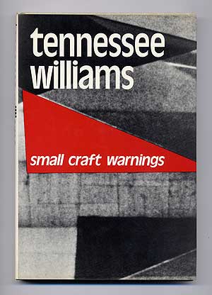 Item #103972 Small Craft Warnings. Tennessee WILLIAMS.