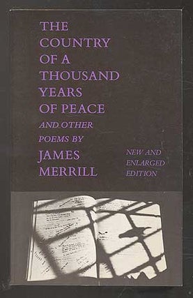 Item #104519 The Country of a Thousand Years of Peace and Other Poems. James MERRILL