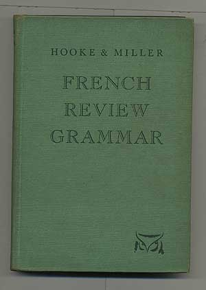 Item #104792 French Review Grammar. Malcolm K. HOOKE, Meta H. Miller.