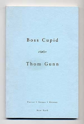 Item #105175 Boss Cupid. Thom GUNN