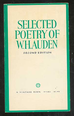 Item #105233 Selected Poetry of W. H. Auden, Second Edition. W. H. AUDEN.
