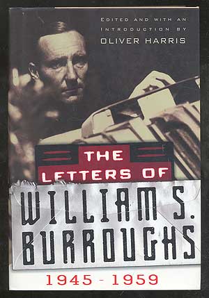 Item #105298 The Letters of William S. Burroughs 1945-1959. William S. BURROUGHS.
