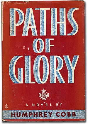 Item #105382 Paths of Glory. Humphrey COBB