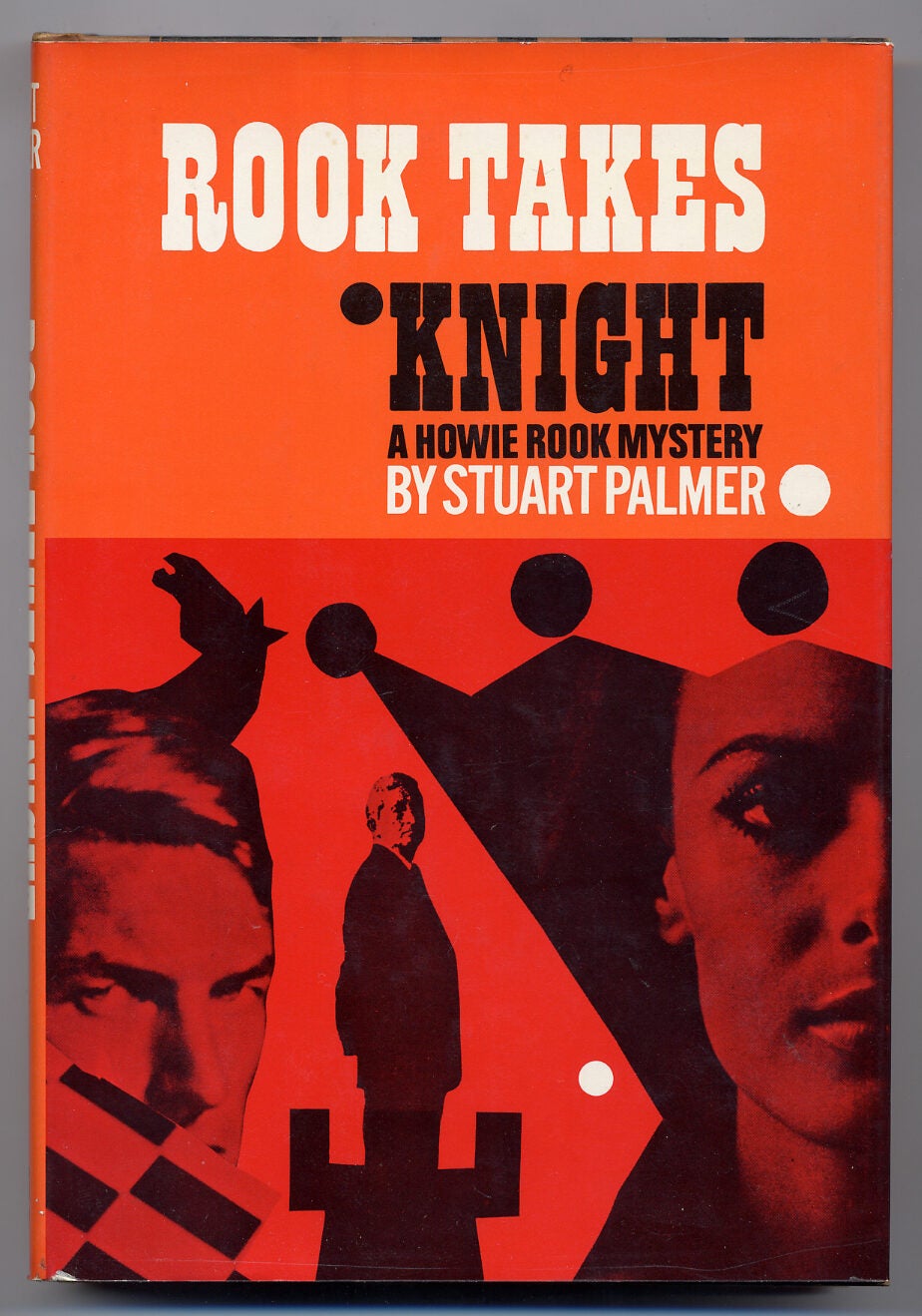 Stuart Rook Rook Takes Knight | Stuart PALMER