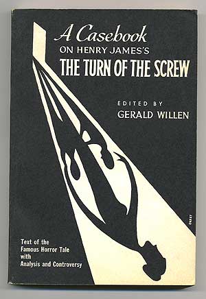 Item #105432 A Casebook on Henry James's "The Turn of the Screw" Gerald WILLEN.