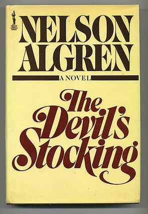 Item #105443 The Devil's Stocking. Nelson ALGREN