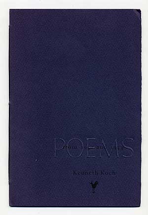 Item #105445 Poems from 1952 and 1953. Kenneth KOCH.