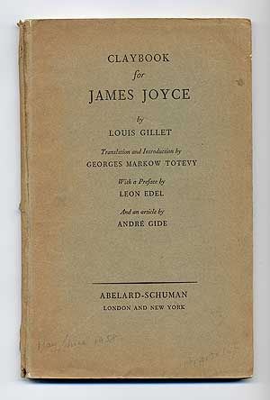 Item #105649 Claybook for James Joyce. Louis GILLET.