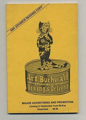 Item #105802 Irving's Delight: At Last! A Cat Story for the Whole Family! Art BUCHWALD.