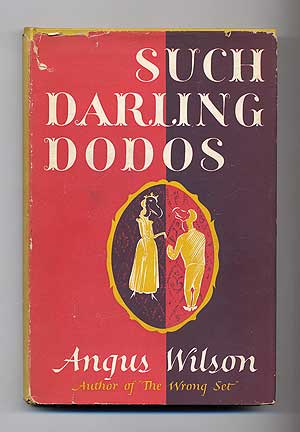 Item #105905 Such Darling Dodos and Other Stories. Angus WILSON.