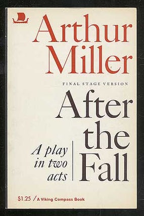 Item #106014 After the Fall. Arthur MILLER