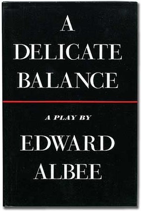 Item #106055 A Delicate Balance. Edward ALBEE