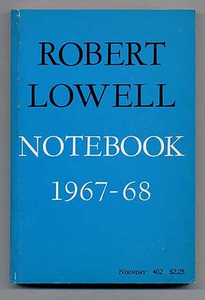 Item #106242 Notebook: 1967-68. Robert LOWELL