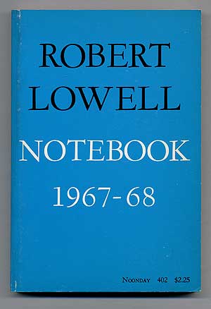 Item #106242 Notebook: 1967-68. Robert LOWELL.