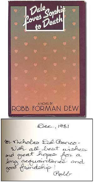 Item #107093 Dale Loves Sophie to Death. Robb Forman DEW.