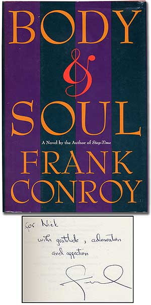 Item #107246 Body & Soul. Frank CONROY.