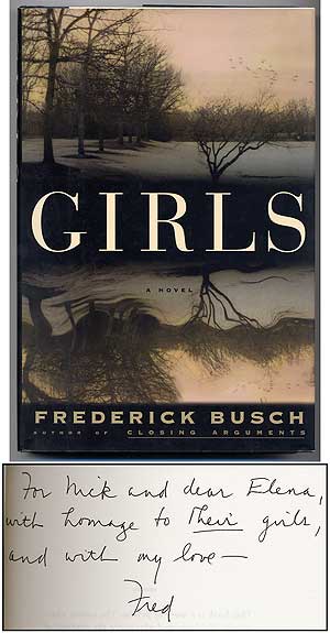 Item #107344 Girls. Frederick BUSCH.